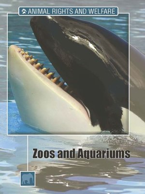 cover image of Zoos and Aquariums